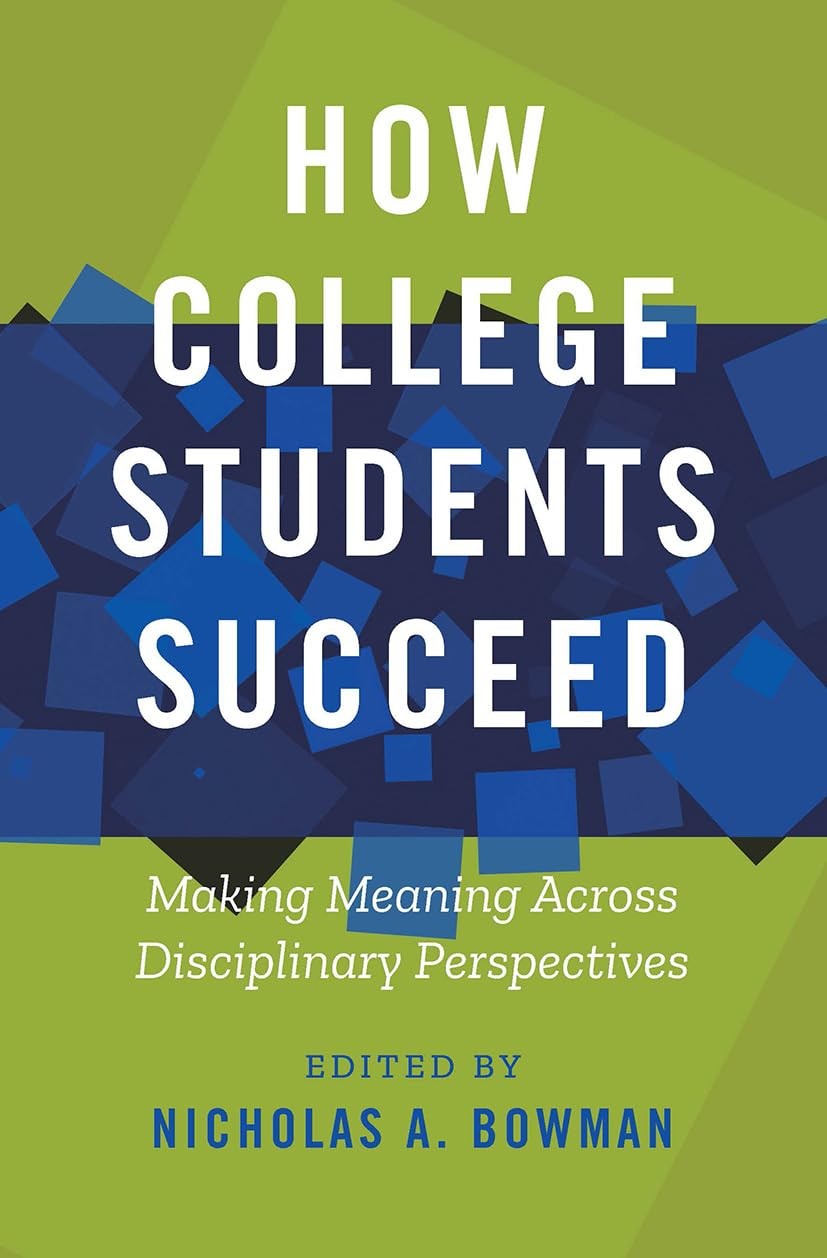How College Students Succeed