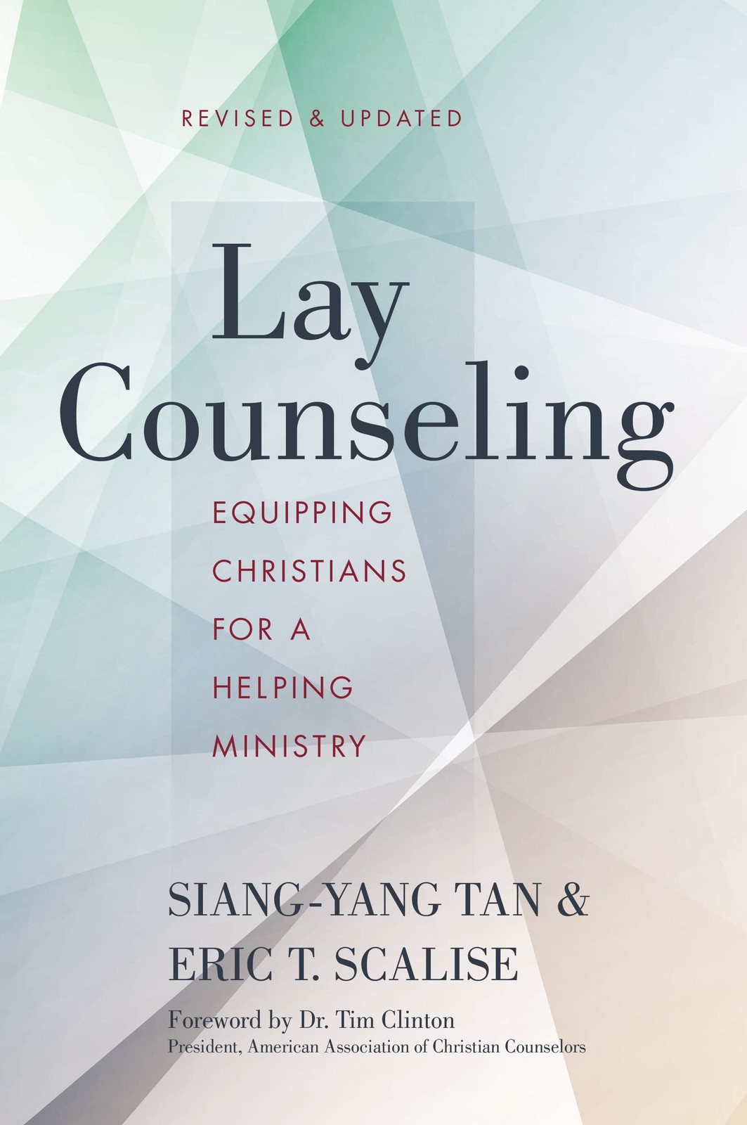 Lay Counseling, Revised and Updated: Equipping Christians for a Helping Mini…