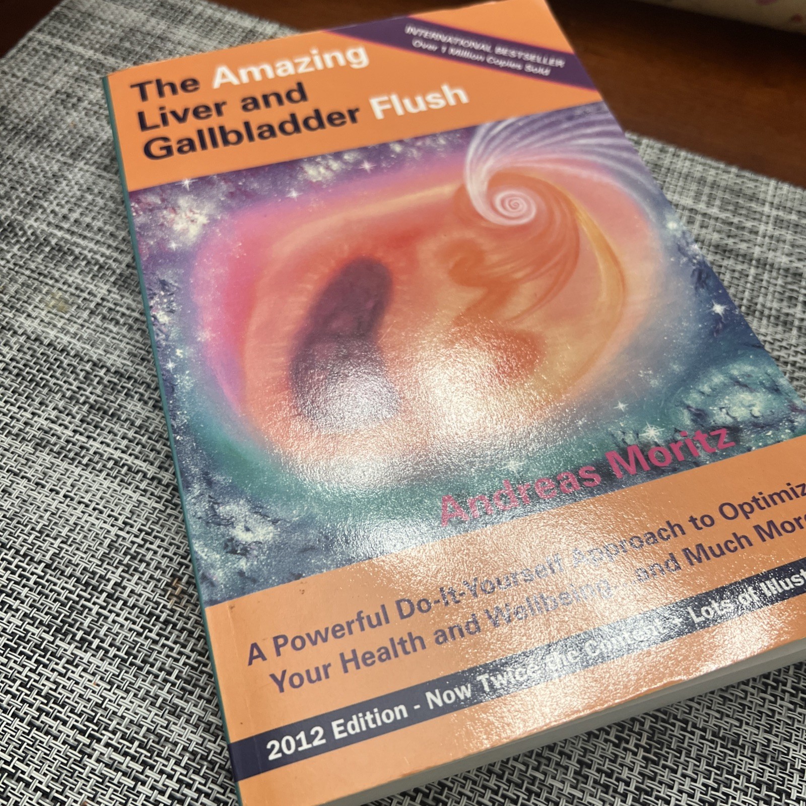 Amazing Liver and Gallbladder Flush by Andreas Moritz (2012, Trade Paperback)