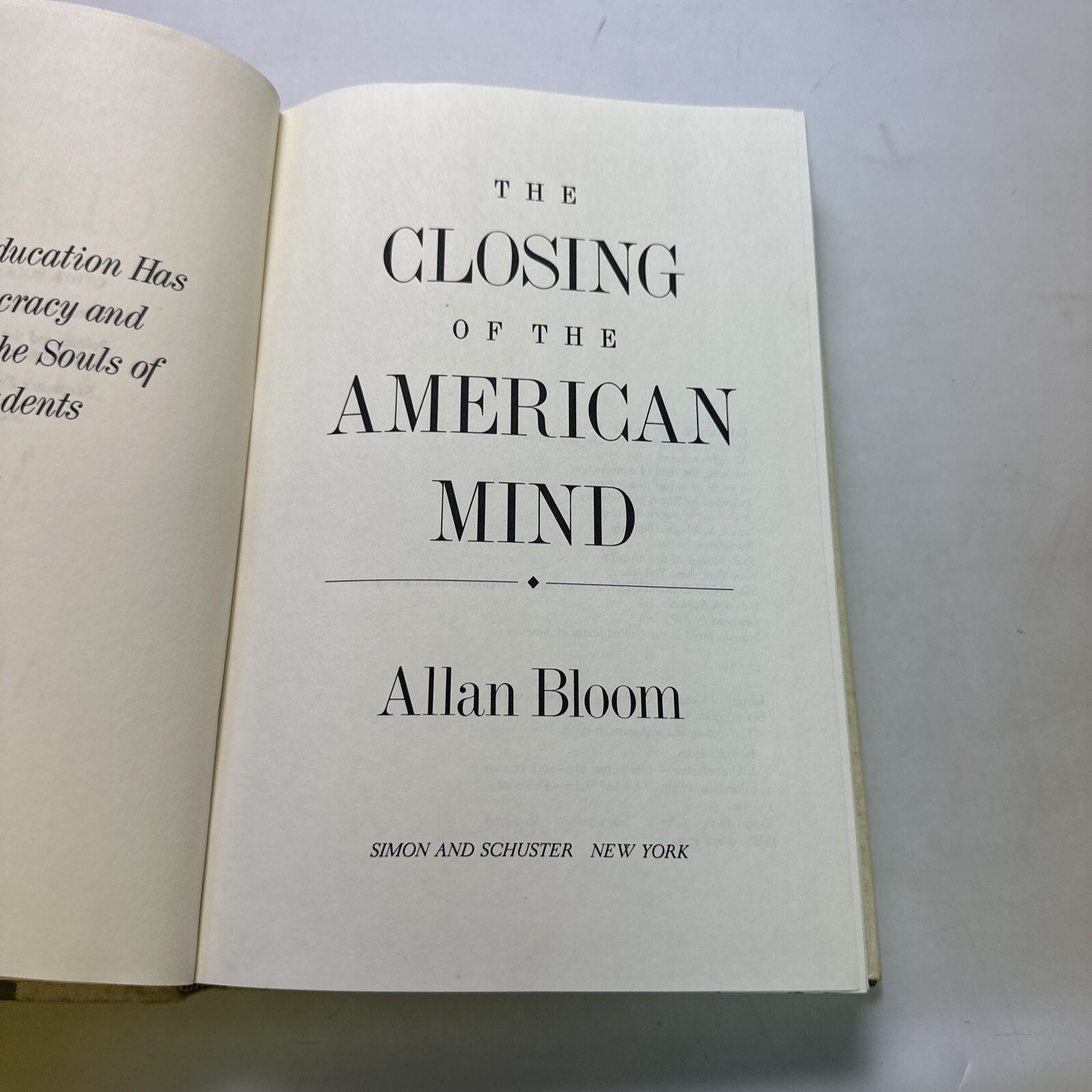 The Closing of the American Mind by Allan Bloom (1987, Children’s Board Books)