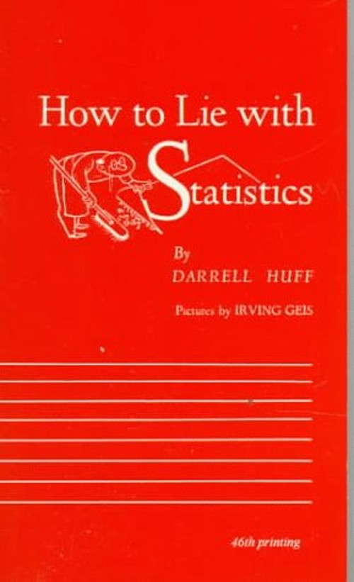 How to Lie with Statistics Paperback Irving, Huff, Darrell Geis