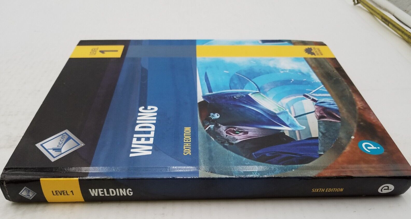 Welding Level 1, by NCCER 6th Edition 2023 Hardcover