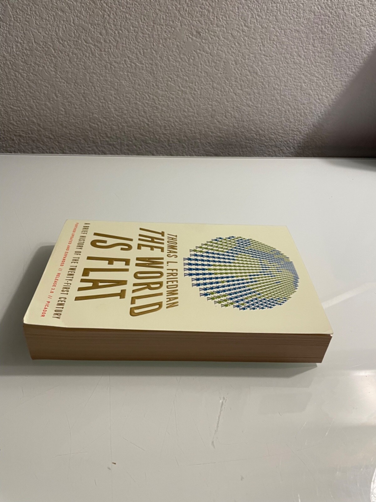 The World Is Flat 3.0 Further Updated by Thomas Friedman 2007 Picador Paperback