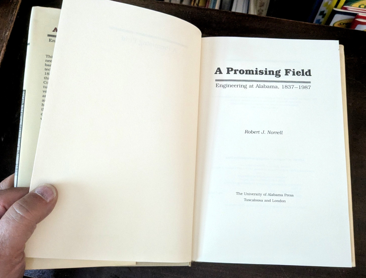 A Promising Field Engineering At Alabama 1837 – 1987 Robert J. Norrell Hardcover