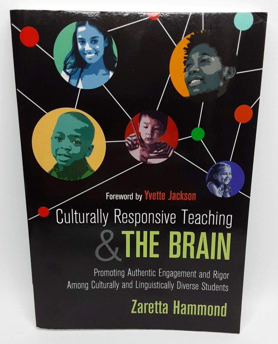 Culturally Responsive Teaching & The Brain Authentic Engagement Linguistics Book