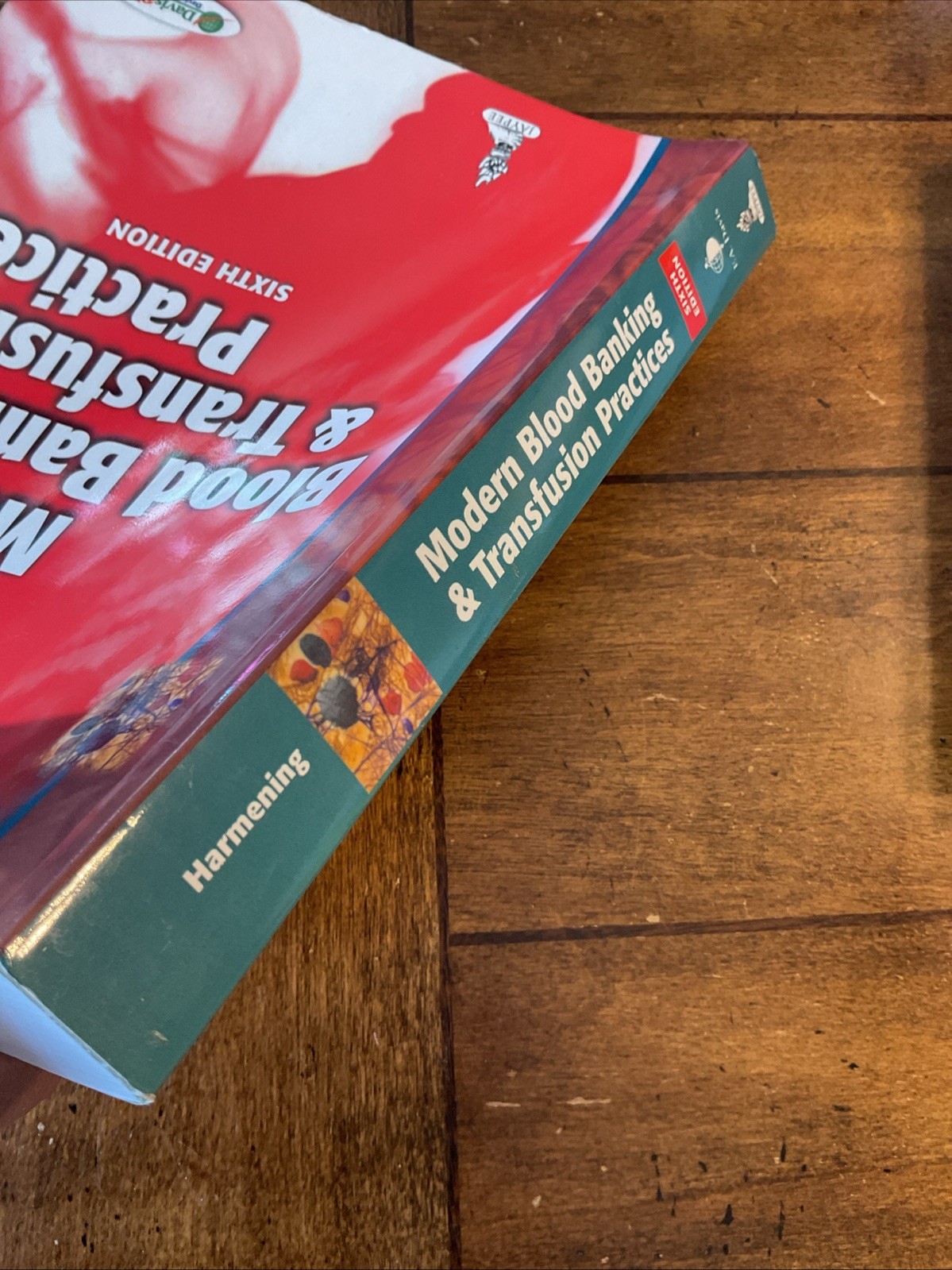 Modern Blood Banking and Transfusion Practices by Denise M. Harmening 2012