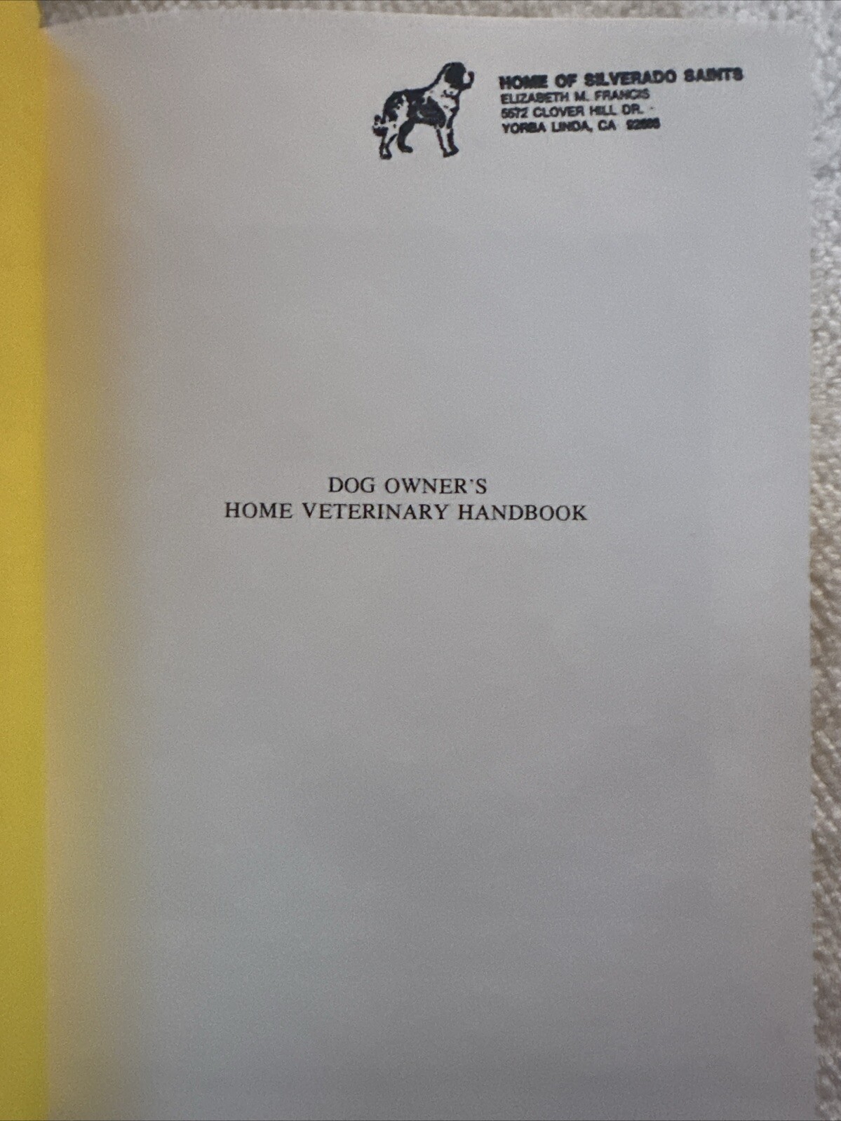 Dog Owner’s Home Veterinary Handbook Hardcover 364 Pages